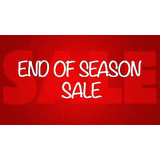 End Of Season Sale Now On !