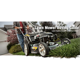 Lawn Mower Buying Guide