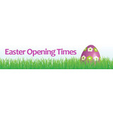 EASTER 2018 OPENING TIMES