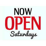 WE ARE NOW OPEN SATURDAY MORNINGS !